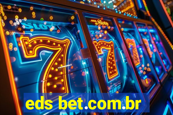 eds bet.com.br